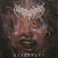 Necroticgorebeast “repugnant” vinyl