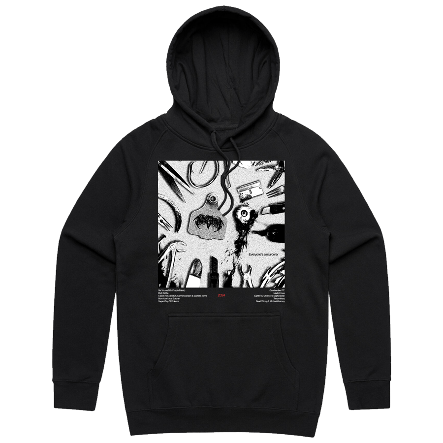 Image of EVERYONE'S A MURDERER Hoodie