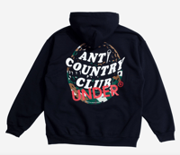 Image 1 of Anti Country Club Sweat Hoodie | Black Sweatshirt [2024]