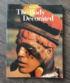 The Body Decorated, by Victoria Ebin