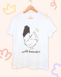 Image 4 of "World Domination" Chicken T-shirt. Funny Unisex Relaxed Fit Tee