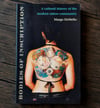 Bodies of Inscription: A Cultural History of the Modern Tattoo Community, by Margo DeMello