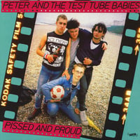 Image 1 of PETER & the TEST TUBE BABIES - "Pissed & Proud" LP (Blue Vinyl)