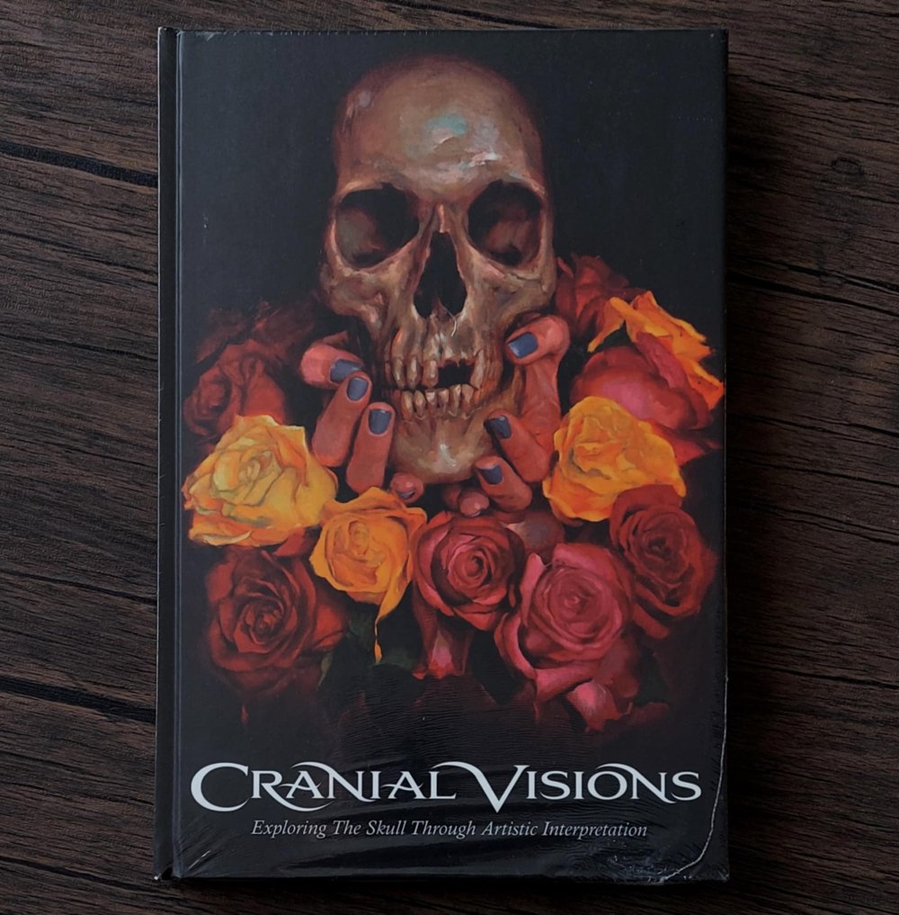 Cranial Visions: Exploring the Skull Through Artistic Interpretation, by Mike DeVries