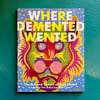 Where Demented Wented: The Art and Comics of Rory Hayes