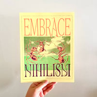 EMBRACE NIHILISM