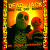 Dead Jack And His Dry Bones – Dr. Jack's Experiment (CD)