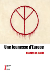 Nicolas Le Bault - Une Jeunesse d'Europe