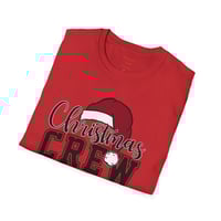 Image 1 of Christmas Crew Unisex Shirts