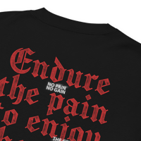 Image 3 of "ENDURE THE PAIN" Heavyweight Long Sleeve Shirt