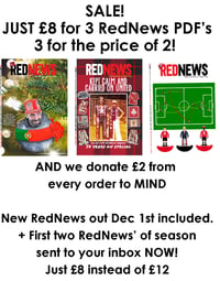 3 PDF RedNews' 24/25 for Price of 2 + £2 Donated to Mind Appeal