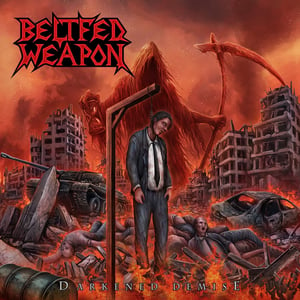 Image of BeltFed Weapon - Darkened Demise EP Jewel Case