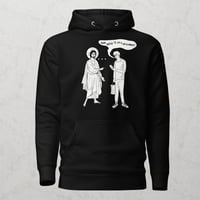 Image 1 of Who is My Neighbor?  Hoodie