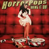 HORRORPOPS - BRING IT ON (LTD) LP WHITE