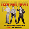 VA - TEEN-AGE RIOT! - 50,000,000 DELINQUENTS CAN'T BE WRONG (LP)