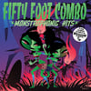 FIFTY FOOT COMBO - MONSTROPHONIC HITS (LP)