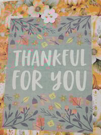 Image 3 of Thankful For You 