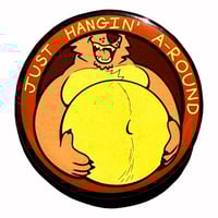 Just Hangin’ A-round - Button