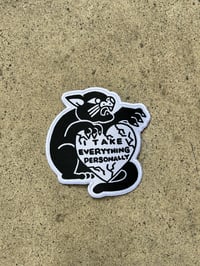 RR#153 I Take Everything Personal Cat Patch 
