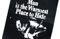 Image 3 of Man Is The Warmest Place To Hide (The Thing) Screenprinted Canvas Patch 