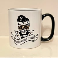 Image 2 of THAT’S ALRIGHT - MUG 
