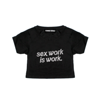 Image 1 of WORK IS WORK BABYGIRL TOP