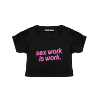 Image 2 of WORK IS WORK BABYGIRL TOP