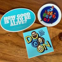 Three pack of Do Go On Stickers