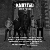 Image of Knotted - Left In The Dark