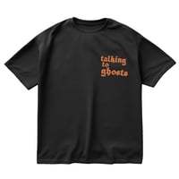 Talking To Ghosts T-Shirt