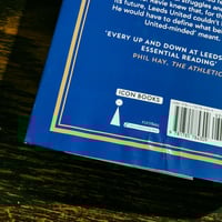 Image 2 of Bargain! 100 Years of Leeds United by Daniel Chapman <p>Slightly Damaged, Signed & Personalised Book