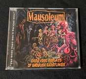 Image of MAUSOLEUM "Cadaveric Displays of Ghoulish Ghastliness" CD