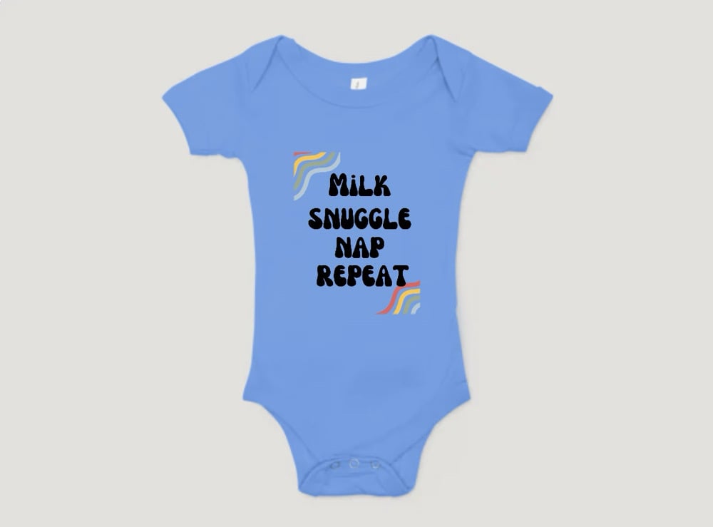 Image of Milk, Snuggle, Nap, Repeat Infant Bodysuit