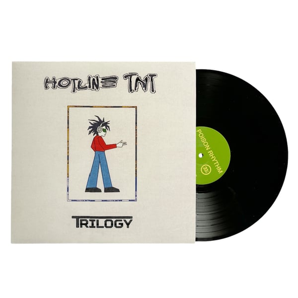 Image of HOTLINE TNT "Trilogy" LP