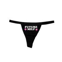 FUTURE MILF THONG