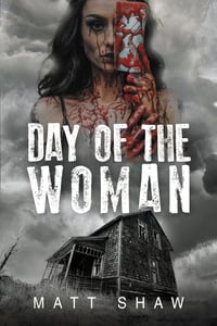 Image 1 of Limited Edition Hardback (6x9 size, signed) DAY OF THE WOMAN