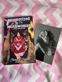Signed Mesmerized By The Mothwoman Paperback