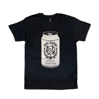 Born Deprived Drink Up Smoke Down Beer Can T-Shirt