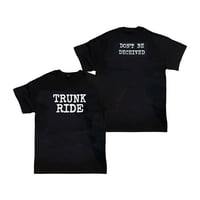 Image 1 of Trunk Ride Don’t Be Deceived T-Shirt