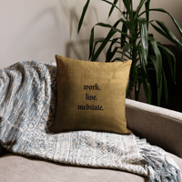 Image 4 of work. live. meditate - Pillow