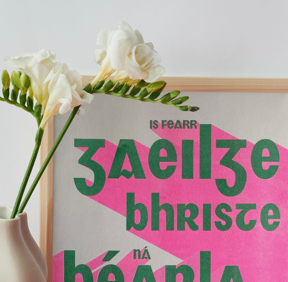 Image of *AUSTRALIA ONLY* Gaeilge Bhriste Print