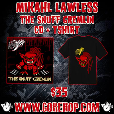 Image of MIKAHL LAWLESS : THE SNUFF GREMLIN Bundle 