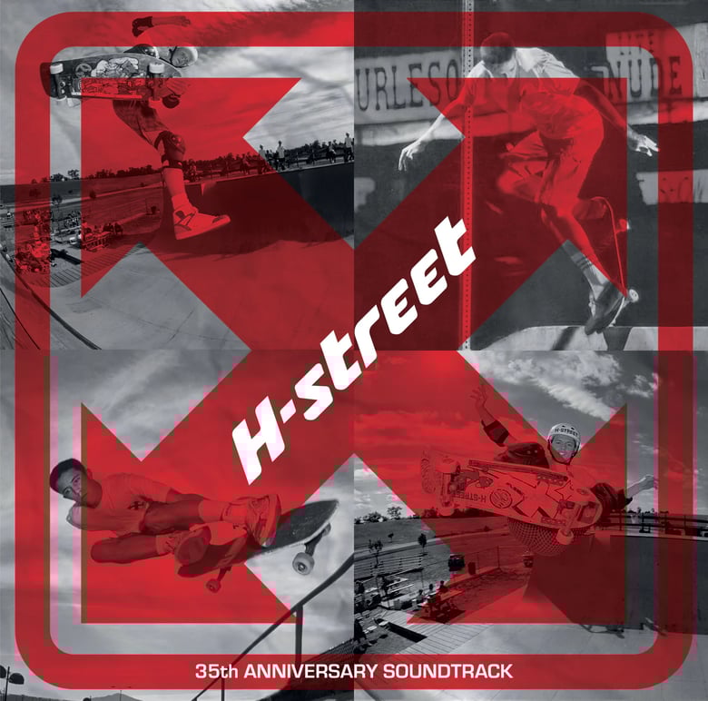 Image of H-STREET - 35TH ANNIVERSARY SOUNDTRACK