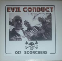 EVIL CONDUCT - Oi! Scorchers 2x12" TEST PRESSING