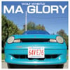 WOLF WHISTLE - MA Glory 7"