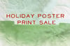 Holiday Poster Sale