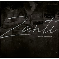 Image 1 of Zanti - Broken Hearted City