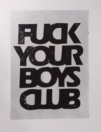 Image 1 of EMMA HARVEY 'Fuck Your Boys Club' [black/silver] Limited edition lino print (2024)