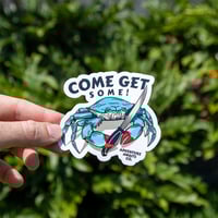 Image 2 of Come Get Some Sticker