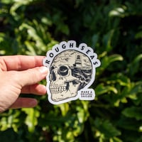 Image 2 of Rough Seas Sticker